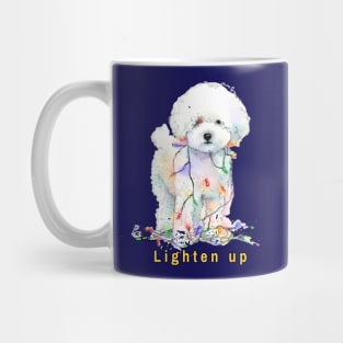 Lighten up Bichon Frise Mug